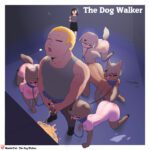 The Dog Walker